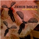 Autorotation - Jesus Bolts